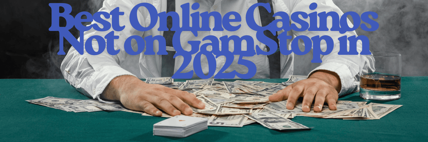 Exploring Non Gamstop Casinos A Guide to Alternative Online Gaming